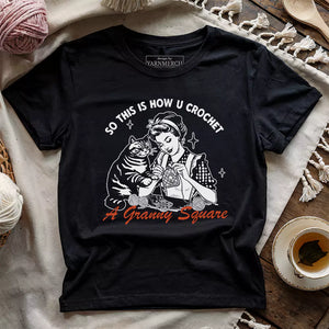 How U Crochet T-shirt