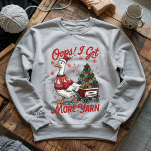 I Got More Yarn Sweatshirt