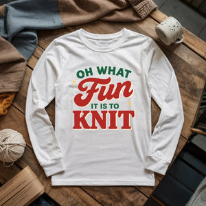 Fun It Is To Knit Long Sleeve T-shirt