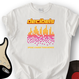 Decibels T-Shirt