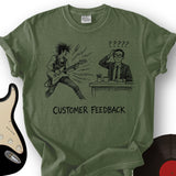 Customer Feedback T-Shirt