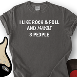 I Like Rock and Roll T-Shirt