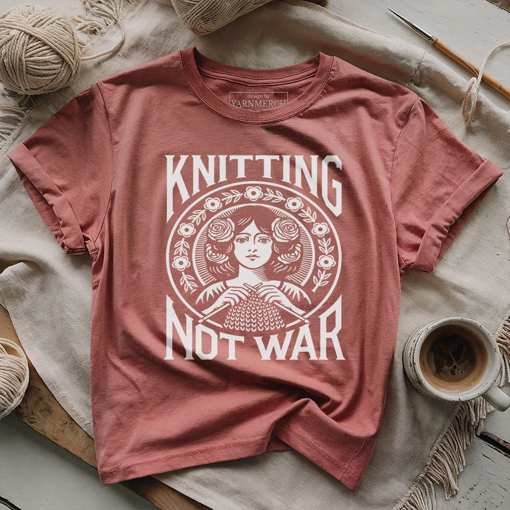 Knitting Not War T-shirt