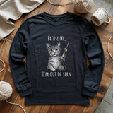 I'm out of yarn Long Sleeve T-shirt