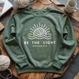 Be The Light Sweatshirt