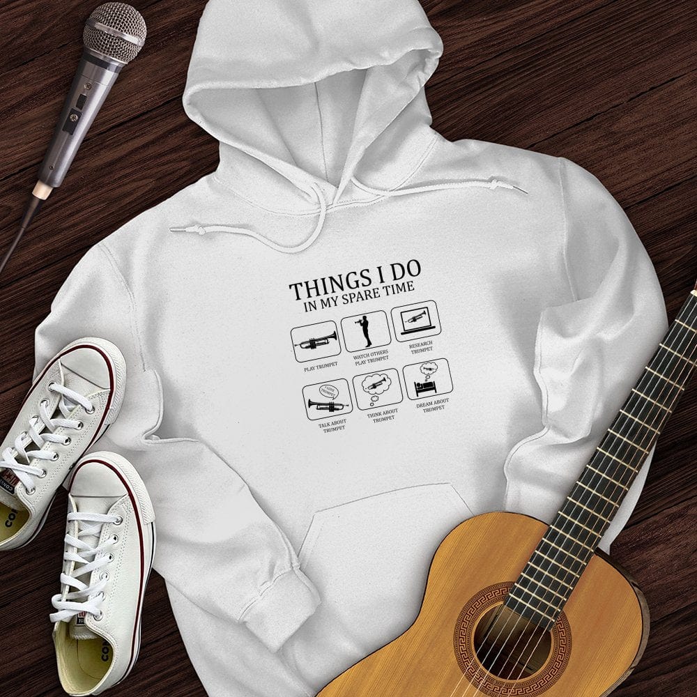 All I Do is Trumpet Hoodie