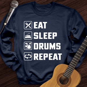 Eat, Sleep, Drums, Repeat Crewneck