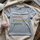 Never Enough Yarn Lady V-neck